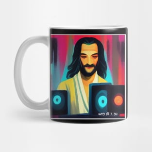 god is a dj Mug